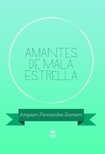 Amantes De Mala Estrella