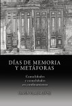 DÍAS DE MEMORIA Y METÁFORAS