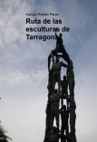 Ruta de las esculturas de Tarragona