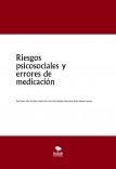 Riesgos psicosociales y errores de medicación