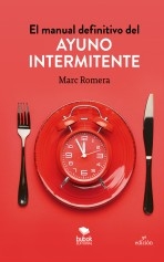 Libro El manual definitivo del ayuno intermitente, autor Marc Romera Alvarez