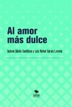 Al amor más dulce