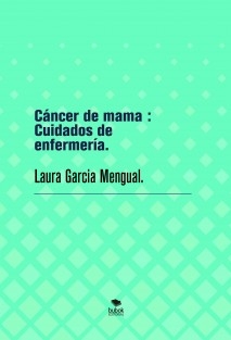 Cuidados de enfermería :Cáncer de mama.