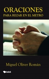 Oraciones para rezar en el metro