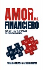 Libro Amor financiero: 20 claves para transformar tus finanzas en pareja, autor editorialconvalores