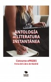ANTOLOGÍA de LITERATURA INSTANTÁNEA