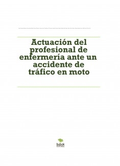 Actuación del profesional de enfermería ante un accidente de tráfico en moto