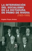 La intervención del socialismo en la dictadura de Primo de Rivera (1923-1930)