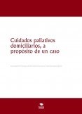 Cuidados paliativos domiciliarios, a propósito de un caso