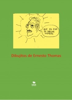 LOS DIBUJOS DE ERNESTO