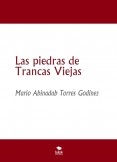 Las piedras de Trancas Viejas