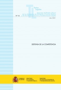 TEXTO LEGAL Nº 10/2021 "DEFENSA DE LA COMPETENCIA" (Actualización noviembre 2021)