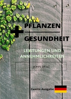 +PFLANZEN +GESUNDHEIT 2