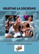 OBJETAR LA SOCIEDAD