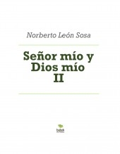 Señor mío y Dios mío II