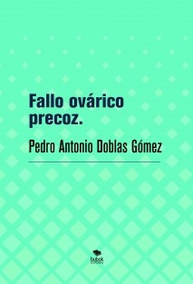 Fallo ovárico precoz.