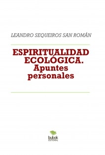 ESPIRITUALIDAD ECOLÓGICA. Apuntes personales