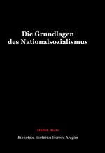 Die Grundlagen des Nationalsozialismus