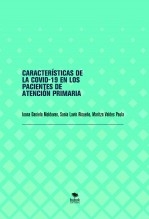 CARACTERÍSTICAS DE LA COVID-19 EN LOS PACIENTES DE ATENCIÓN PRIMARIA