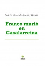 Franco murió en Casalarreina