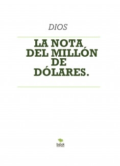 LA NOTA DEL MILLÓN DE DÓLARES.