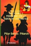 Machismo y feminismo en la obra de Cervantes (Segunda edición)