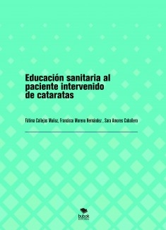 Educación sanitaria al paciente intervenido de cataratas