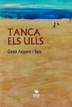 TANCA ELS ULLS