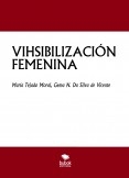 VIHSIBILIZACIÓN FEMENINA