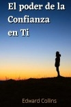 El poder de la confianza en ti