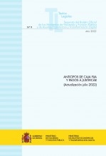 Libro TEXTO LEGAL Nº 9/2022 "ANTICIPOS DE CAJA FIJA Y PAGOS A JUSTIFICAR" (Actualización julio 2022), autor Libros del Ministerio de Hacienda