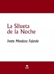 La Silueta de la Noche