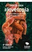 #lovetopia: EL NOU MÓN QUE PORTEM EN EL NOSTRE COR
