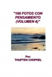 100 FOTOS CON PENSAMIENTO (VOLUMEN 4)