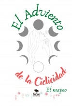 ADVIENTO DE LA CICLICIDAD FEMENINA