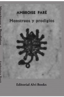 Monstruos y Prodigios (ilustrado con notas)