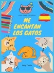Me Encantan los Gatos: Libro para colorear