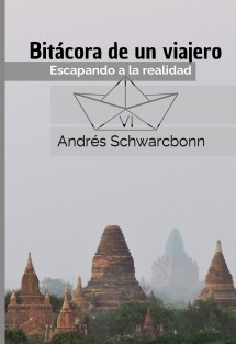 Bitácora de un viajero VI: Escapando a la realidad