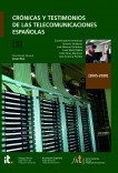 Crónicas y testimonios de las telecomunicaciones españolas 3