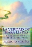 La verdad os hará libres