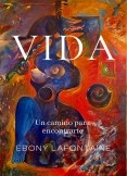 VIDA.  un camino para encontrarte