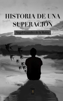 Historia de una superación