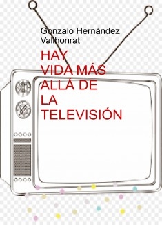 Hay vida más allá de la televisión