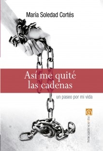 Así me quité las cadenas