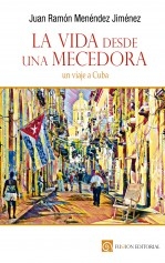 La vida desde una mecedora. Un viaje a Cuba