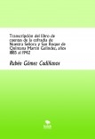 Transcripción del libro de cuentas de la cofradía de Nuestra Señora y San Roque de Quintana Martín Galíndez, años 1885 al 1942