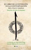 EL LIBRO DE LA EXTINCIÓN EN LA CONTEMPLACIÓN, de Ibn al-Arabi