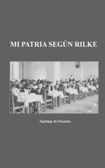 Mi patria según Rilke