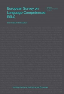 European Survey on Language Competences ESLC SECONDARY RESEARCH