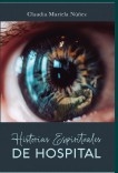 Historias Espirituales de Hospital